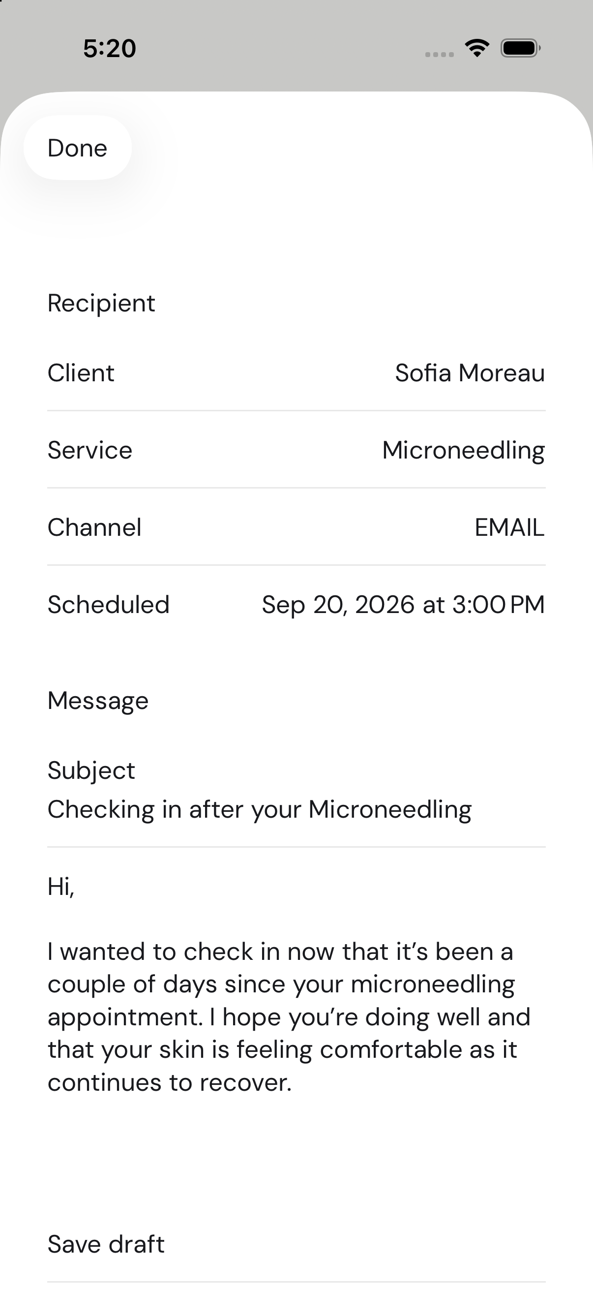 Yuna’s iPhone follow-up editor shows Sofia Moreau, Microneedling, the email channel, a scheduled date, a prepared check-in message, and Save draft. This is a draft, not a sent message. Demo data.